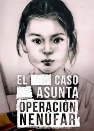 Serie Lo que la verdad esconde: El caso Asunta