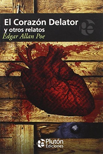 Libro EL CORAZON DELATOR Y OTROS RELATOS