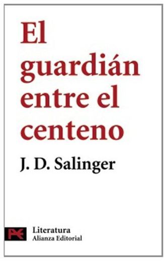 EL GUARDIAN ENTRE EL CENTENO