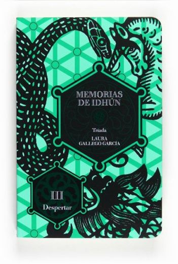 3: Memorias de Idhún. Tríada. Libro III: Despertar 