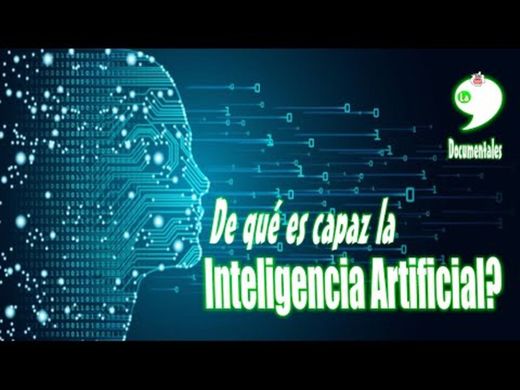 ¿De qué es capaz la inteligencia artificial? - YouTube