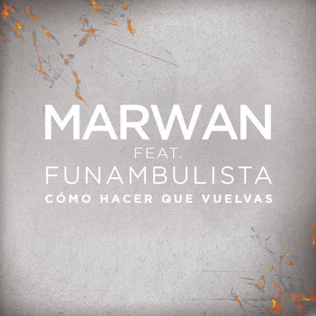 Music Cómo Hacer Que Vuelvas (feat. Funambulista)