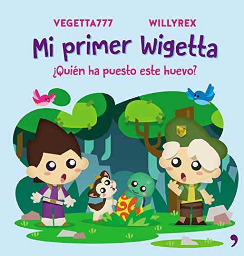 Libros Mi primer Wigetta. ¿Quién ha puesto este huevo?