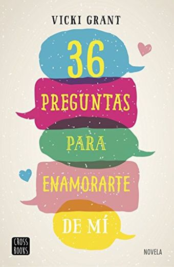 36 preguntas para enamorarte de mí