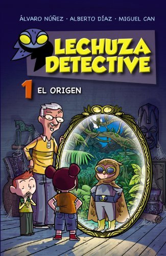 Book Lechuza Detective 1: El origen