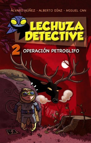 Book Lechuza Detective 2: Operación Petroglifo