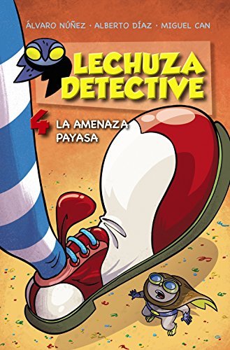 Book Lechuza Detective 4: La Amenaza Payasa