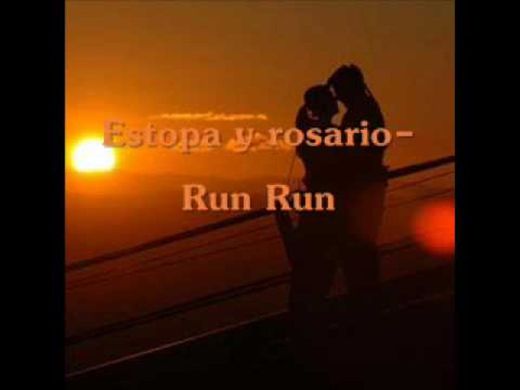 El Run Run (with Rosario)