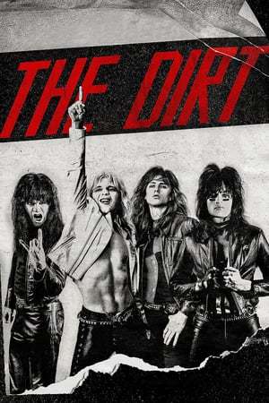 Movie The Dirt