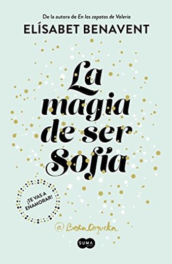 La magia de ser Sofía