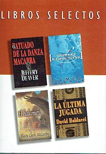 Books la última jugada/ Vuelo Funesto/ El tatuado de la danza Macabra/ El