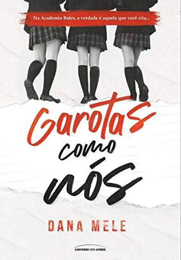 Garotas Como Nós