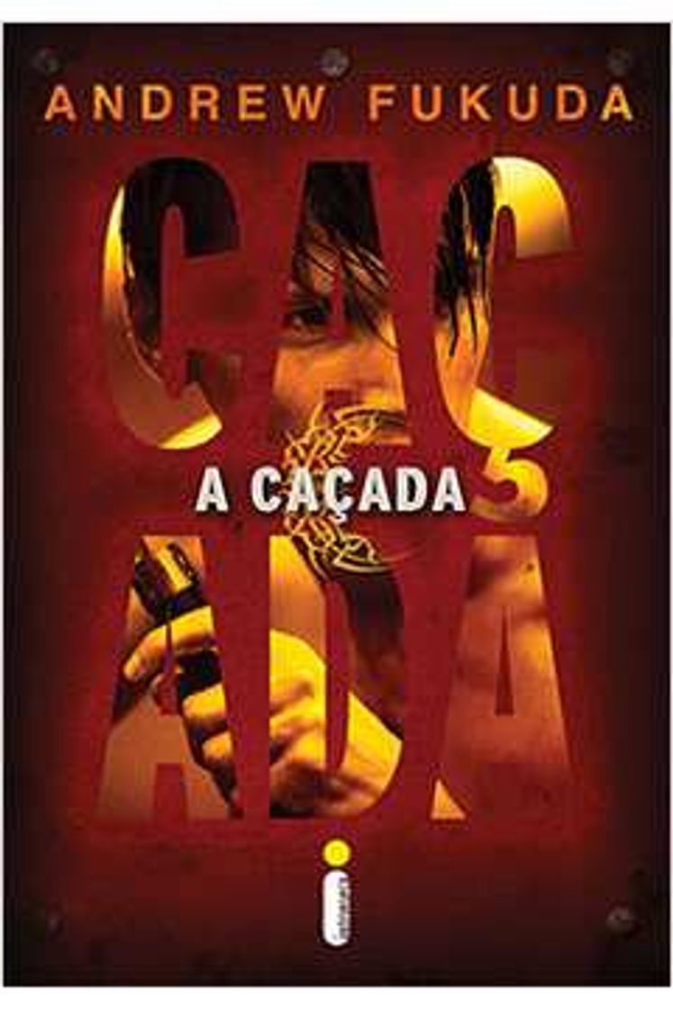 Book Livro: A Caçada - Andrew Fukuda | Estante Virtual