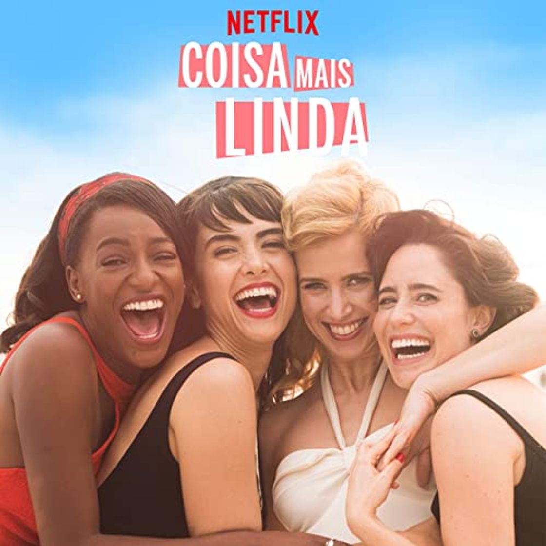 Serie Coisa Mais Linda