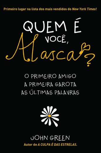 Quem é Você Alasca? O Primeiro Amigo A Primeira Garota As Ultimas Palavras (Em Portuguese do Brasil)