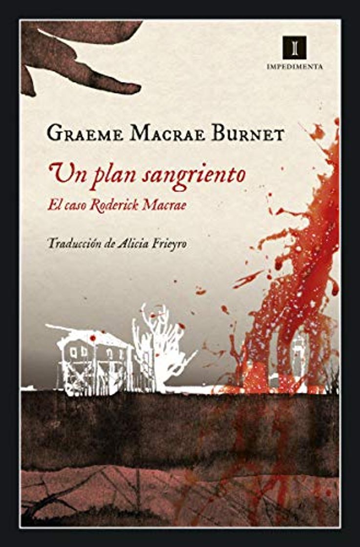 Book Un plan sangriento: El caso Roderick Macrae: 201