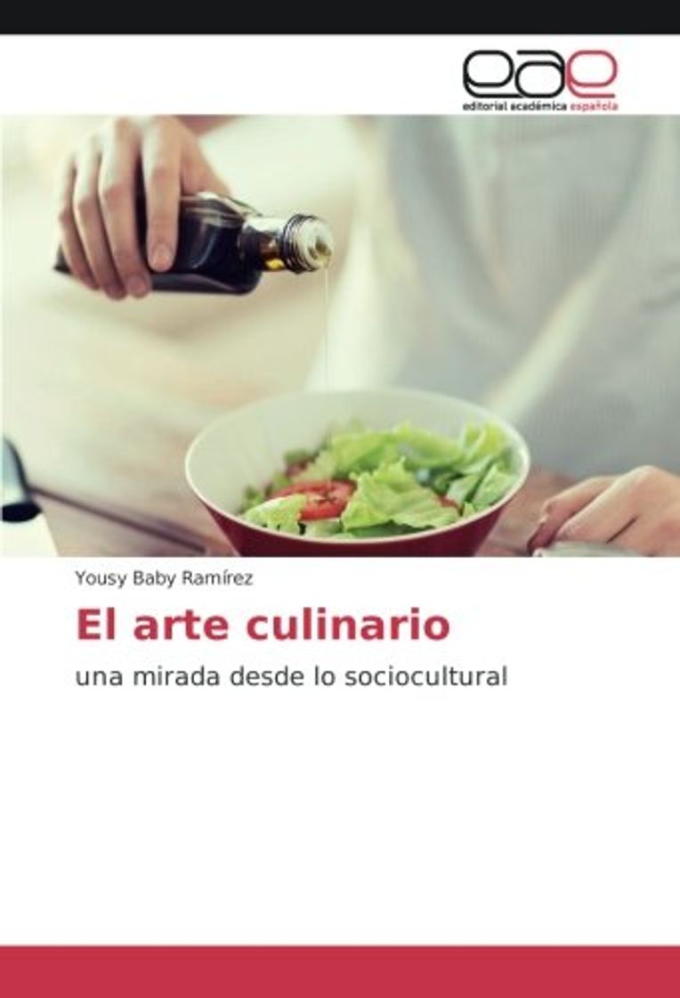 Book El arte culinario: una mirada desde lo sociocultural