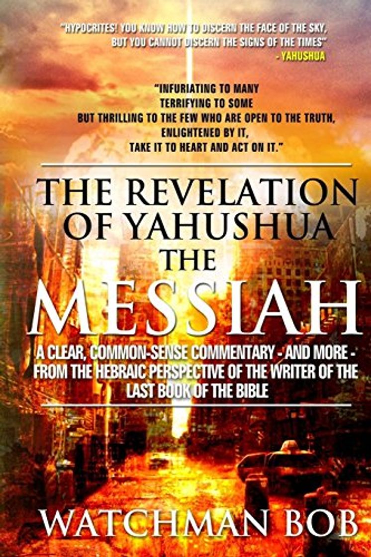 Book The Revelation of Yahushua the Messiah: 2018 Update