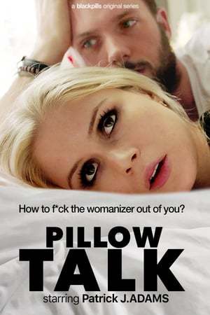 Serie Pillow Talk