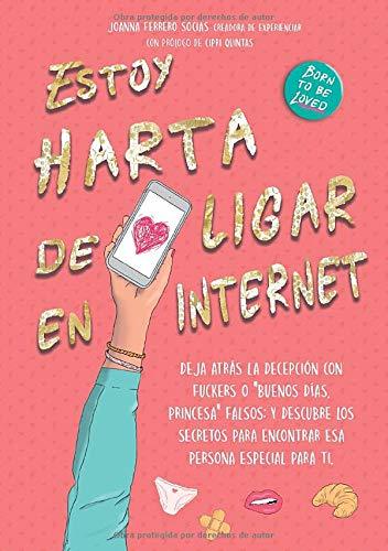 Libro Estoy harta de LIGAR EN INTERNET