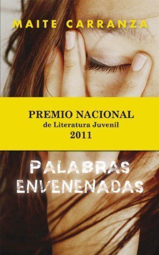 Palabras envenenadas by Maite Carranza(2011-08-01)