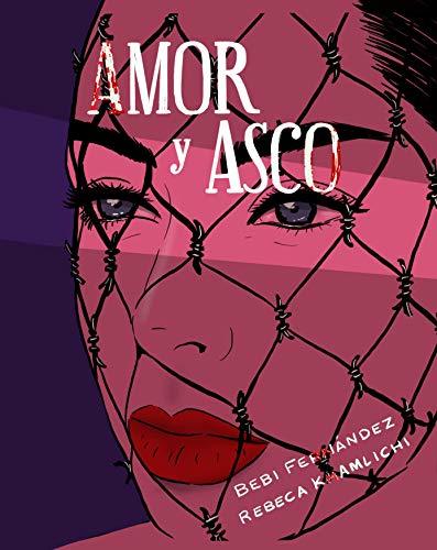 Libro Amor y asco. Ilustrado