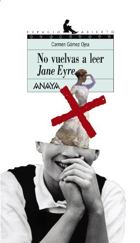 Book No vuelvas a leer a Jane Eyre