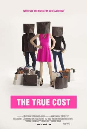 Movie The True Cost