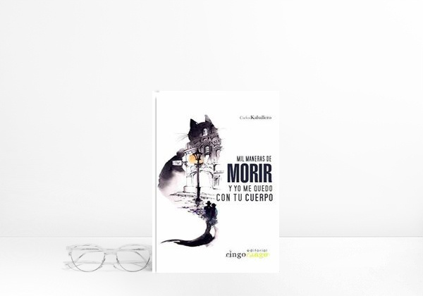 Book Mil maneras de morir y yo me quedo con tu cuerpo