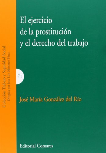 Books El Ejercicio De La Prostitución Y El Derecho Del Trabajo