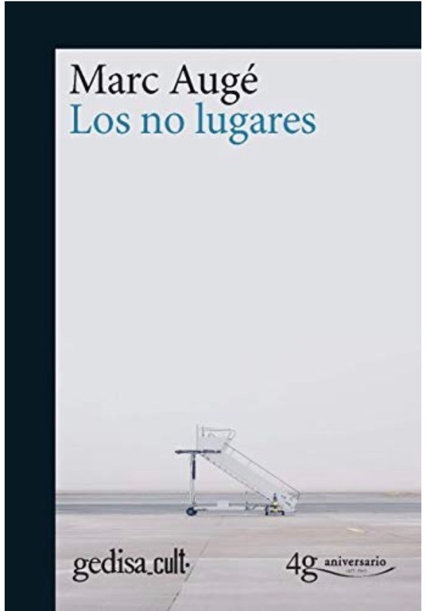 Libro Los "no lugares" Espacios del anonimato