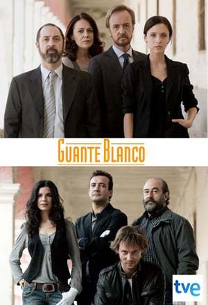 Serie Guante blanco