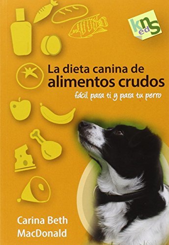 Libros La dieta canina de alimentos crudos