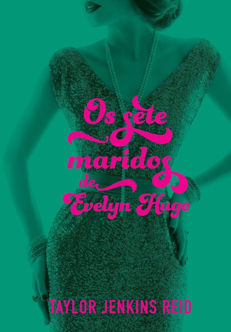 Libro Os Sete Maridos de Evelyn Hugo