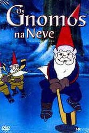 The Gnomes: Adventures in the Snow