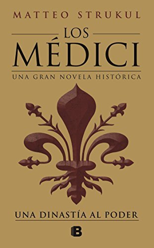 Libro Los Médici. Una dinastía al poder