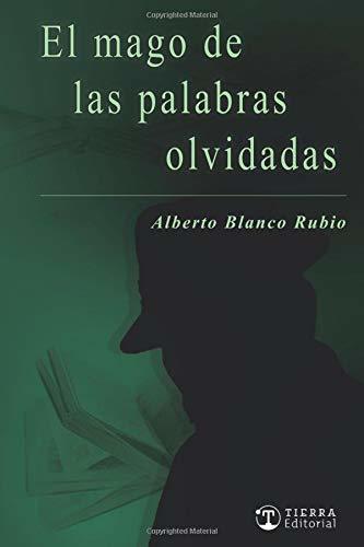 Books El mago de las palabras olvidadas 3ª Edic