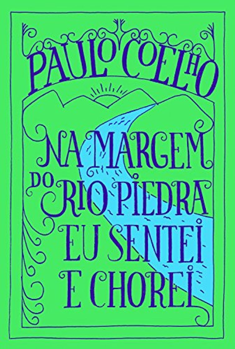 Book Na margem do rio Piedra eu sentei e chorei