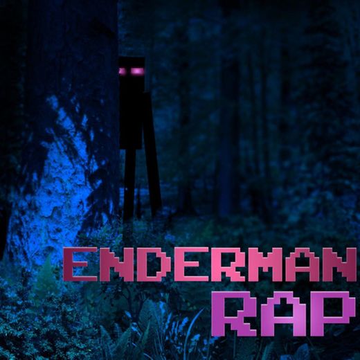 Enderman Rap (feat. Rockit & Dan Bull)