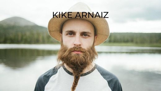 Kike Arnaiz - YouTube