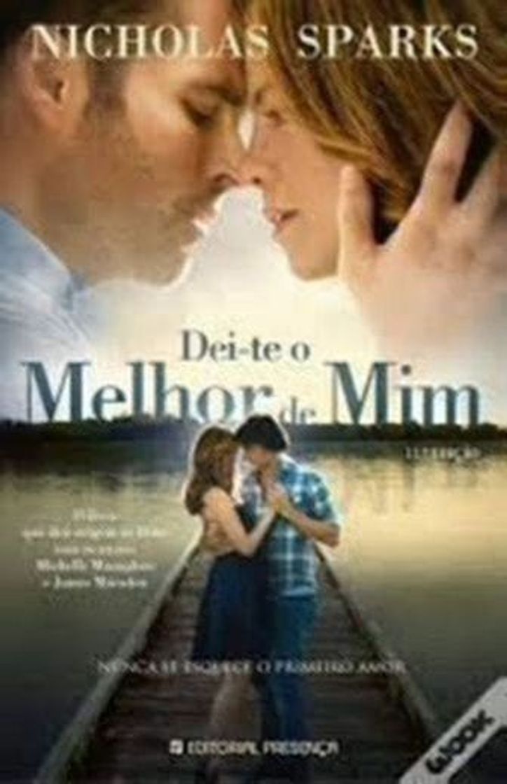 Book Dei-te o Melhor de Mim  Nicholas Sparks