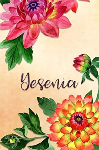 Yesenia: Personalized Journal for Her