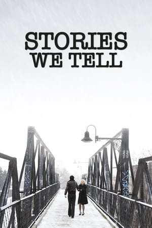 Movie Stories We Tell