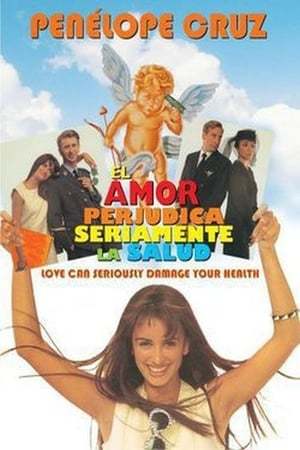 Movie El amor perjudica seriamente la salud