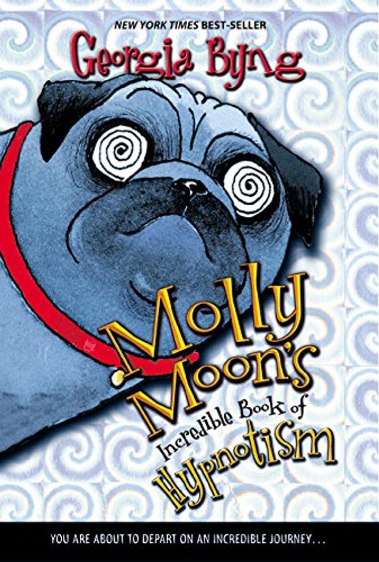 Book Molly Moon's Incredible Book Of Hypnotism