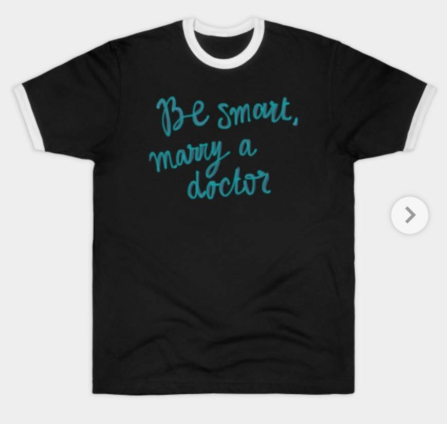 Product Camiseta Be smart marry a doctor