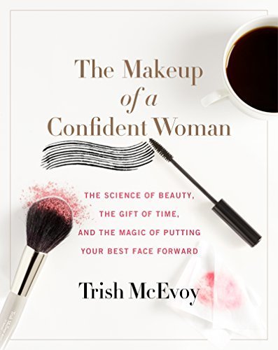 Book The Makeup of a Confident Woman: The Science of Beauty, the Gift
