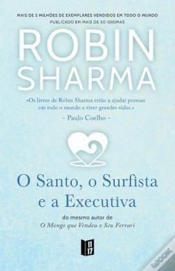 O Santo o surfista e a executiva