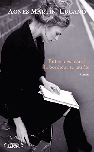 Book Entre mes mains le bonheur se faufile - Extrait offert