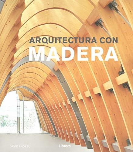 Libros ARQUITECTURA CON MADERA